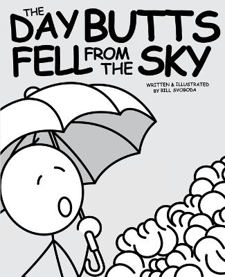 Lafeltrinelli The Day Butts Fell from the Sky