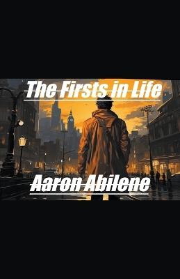 Lafeltrinelli The Firsts in Life