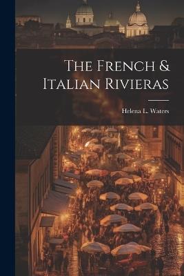 Lafeltrinelli The French & Italian Rivieras
