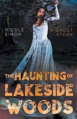 Lafeltrinelli The Haunting of Lakeside Woods