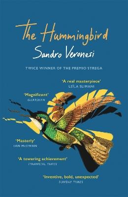 Lafeltrinelli The Hummingbird: 'Magnificent' (Guardian)