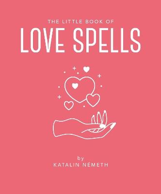 Lafeltrinelli The Little Book of Love Spells