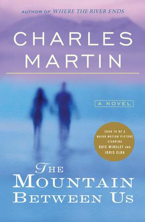 Lafeltrinelli The Mountain Between Us (Movie Tie-In)