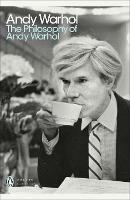 Lafeltrinelli The Philosophy of Andy Warhol