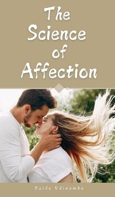 Lafeltrinelli The Science of Affection