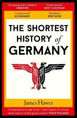 Lafeltrinelli The Shortest History of Germany