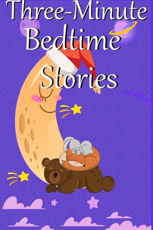 Lafeltrinelli Three-Minute Bedtime Stories