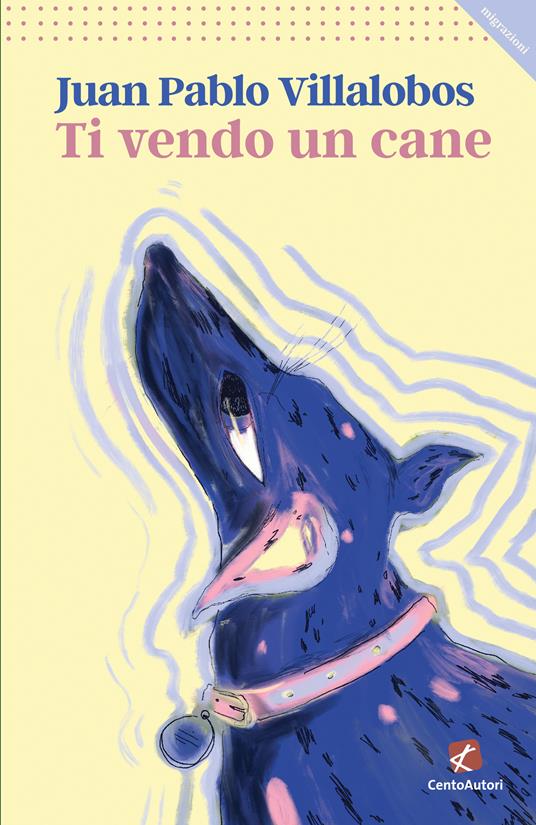Lafeltrinelli Ti vendo un cane