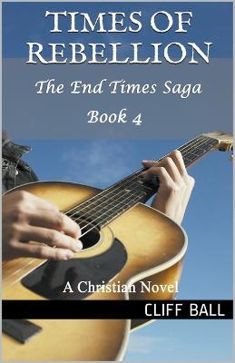 Lafeltrinelli Times of Rebellion: A Christian Novel