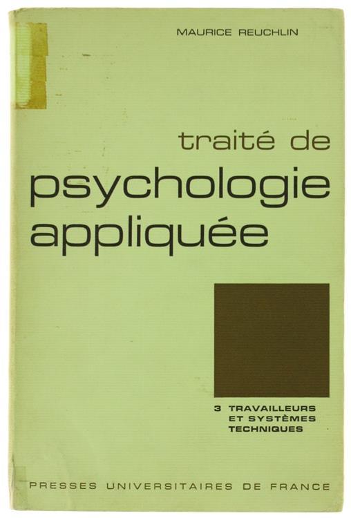 Lafeltrinelli Traité de Psychologie Appliquee