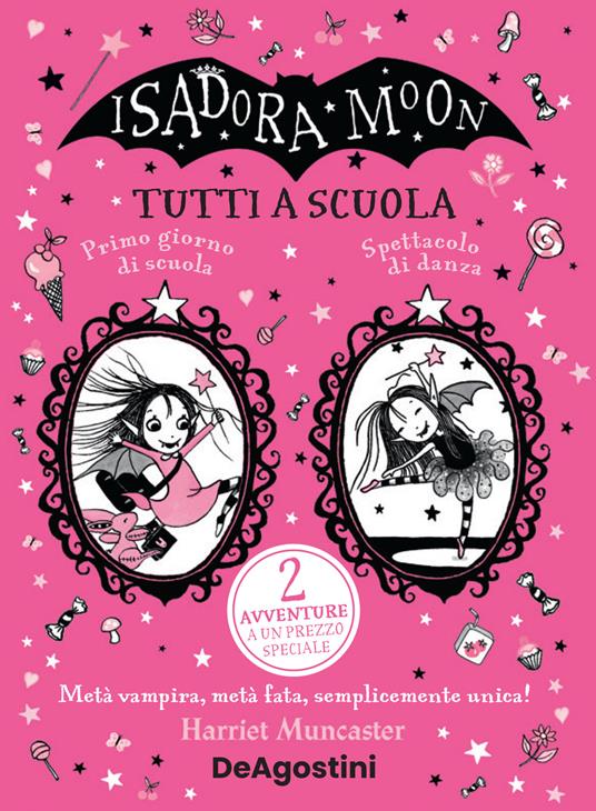 Lafeltrinelli Tutti a scuola Isadora Moon