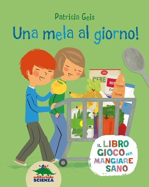 Lafeltrinelli Una mela al giorno