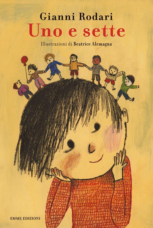 Lafeltrinelli Uno e sette. Ediz. a colori