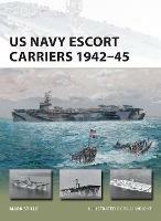 Lafeltrinelli US Navy Escort Carriers 1942-45