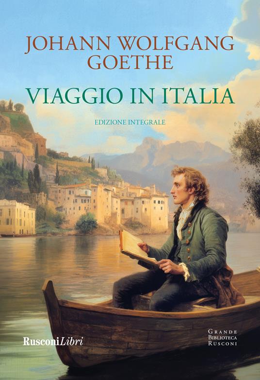 Lafeltrinelli Viaggio in Italia. Ediz. integrale