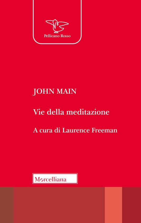 Lafeltrinelli Vie della meditazione