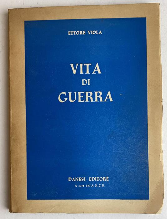 Lafeltrinelli Vita di guerra