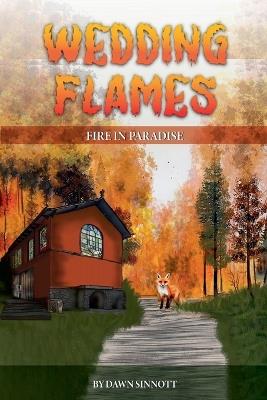 Lafeltrinelli Wedding Flames: Fire in Paradise