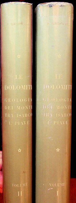 Lafeltrinelli Le Dolomiti: geologia dei monti tra Isarco e Piave