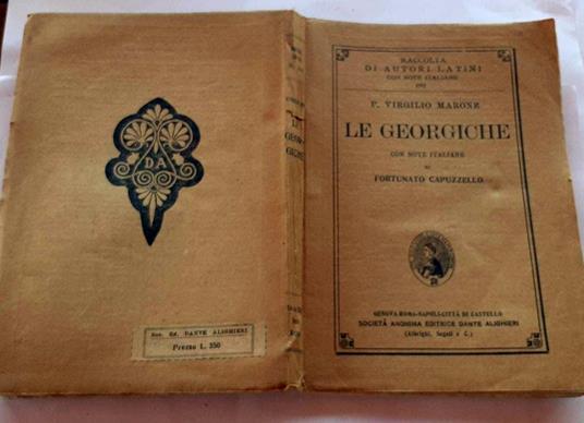 Lafeltrinelli Le Georgiche con note italiane di Fortunato Capuzzello