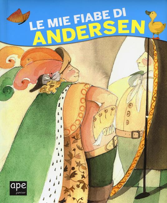 Lafeltrinelli Le mie fiabe di Andersen. Ediz. a colori