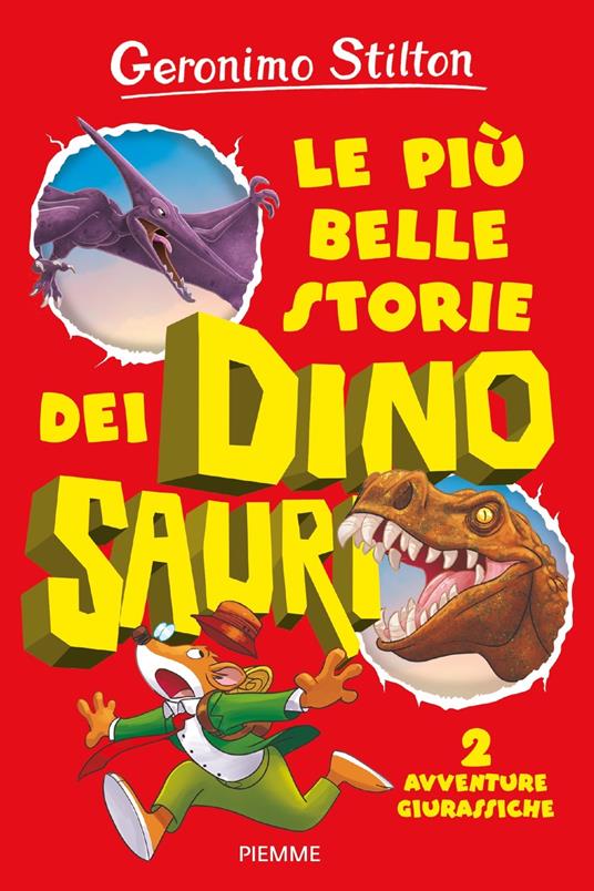 Lafeltrinelli Le più belle storie dei dinosauri. Vol. 1