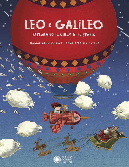 Lafeltrinelli Leo e Galileo esplorano il cielo e lo spazio. Ediz. illustrata