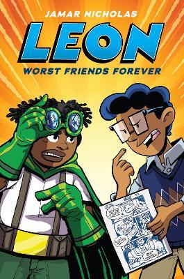 Lafeltrinelli Leon: Worst Friends Forever (Leon The Extraordinary #2)