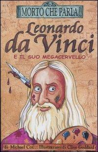 Lafeltrinelli Leonardo da Vinci e il suo megacervello