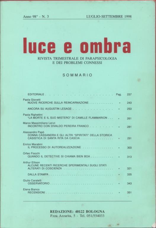 Lafeltrinelli Luce e ombra. Rivista di parapsicologia. Anno 98 n. 3 luglio-settembre 1998