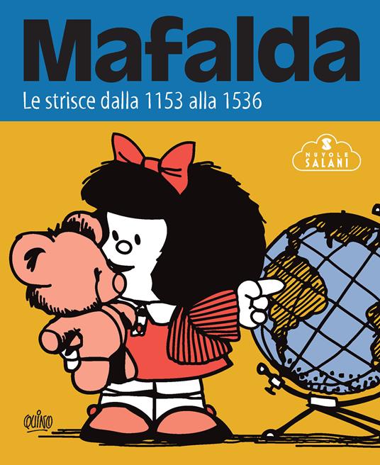 Lafeltrinelli Mafalda. Le strisce. Vol. 4: Dalla 1153 alla 1536