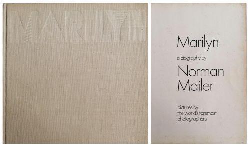 Lafeltrinelli Marilyn. A biography of Norman Mailer. Pictures by the world's foremost photographers