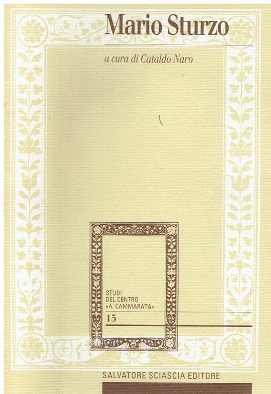 Lafeltrinelli Mario Sturzo: un vescovo a confronto con la modernità : atti del Convegno di studio Piazza Armerina 29-30 ottobre 1993
