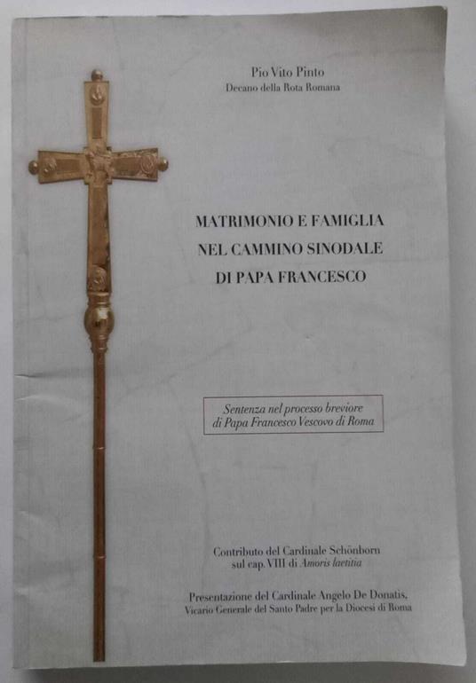 Lafeltrinelli Matrimonio e famiglia nel cammino sinodale di Papa Francesco