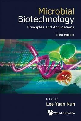 Lafeltrinelli Microbial Biotechnology: Principles And Applications (Third Edition)