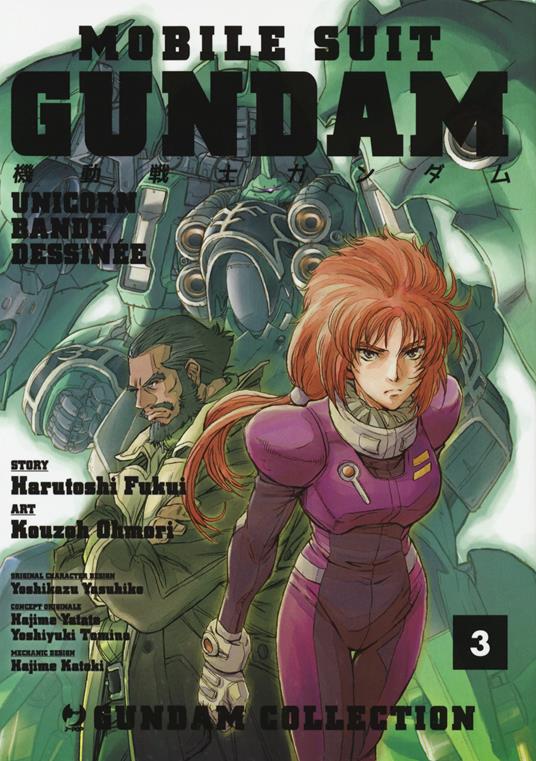 Lafeltrinelli Mobile Suit Gundam Unicorn. Bande Dessinée. Vol. 3