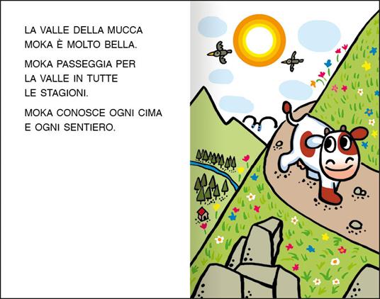 Lafeltrinelli Mucca Moka E I Sentieri Di Montagna. Stampatello Maiuscolo. Ediz. A Colori