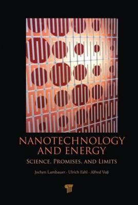 Lafeltrinelli Nanotechnology and Energy: Science Promises and Limits