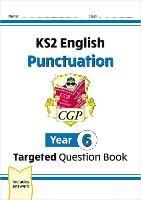 Lafeltrinelli New KS2 English Year 6 Punctuation Targeted Question Book (with Answers)