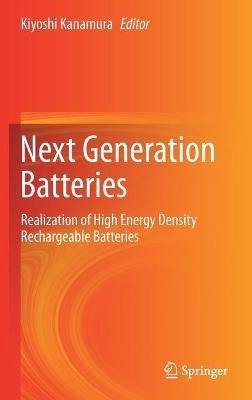 Lafeltrinelli Next Generation Batteries: Realization of High Energy Density Rechargeable Batteries