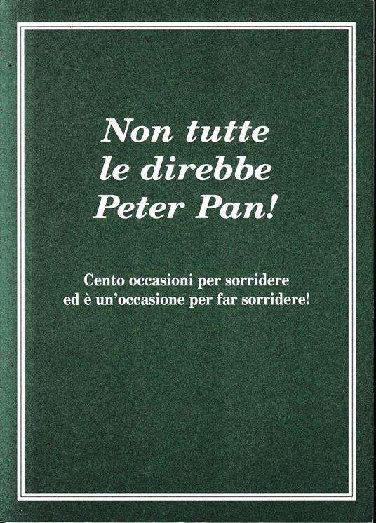 Lafeltrinelli Non tutte le direbbe Peter Pan Barzellette