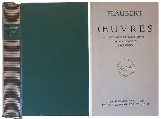 Lafeltrinelli Oeuvres. La tentation de Saint Antoine - Madame Bovary - Salammbo