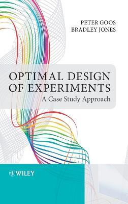 Lafeltrinelli Optimal Design of Experiments: A Case Study Approach