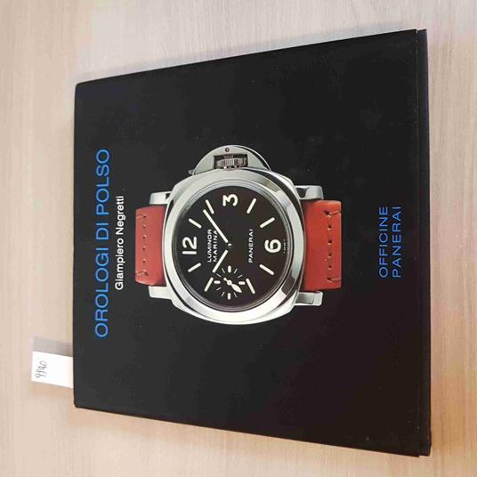 Lafeltrinelli Orologi Di Polso - Negretti - Officine Panerai - 1998