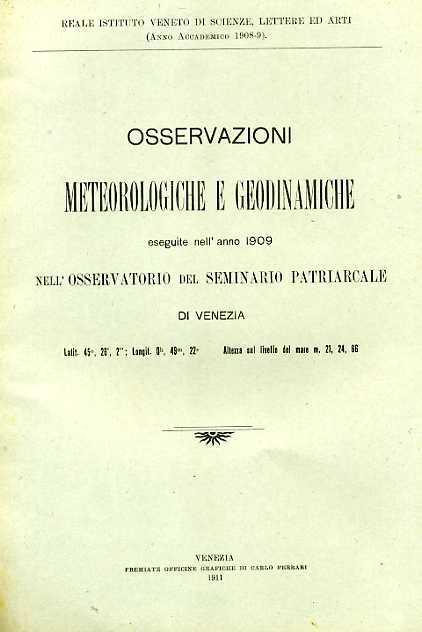 Lafeltrinelli Osservazioni meteorologiche eseguite nell'anno 1909 nell'Osservatorio del Seminario Patriarcale di Venezia
