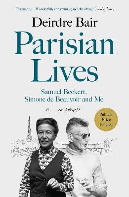 Lafeltrinelli Parisian Lives: Samuel Beckett Simone de Beauvoir and Me – a Memoir