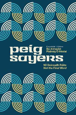 Lafeltrinelli Peig Sayers Vol. 2: Níl Deireadh Ráite / Not the Final Word