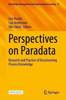 Lafeltrinelli Perspectives on Paradata: Research and Practice of Documenting Process Knowledge