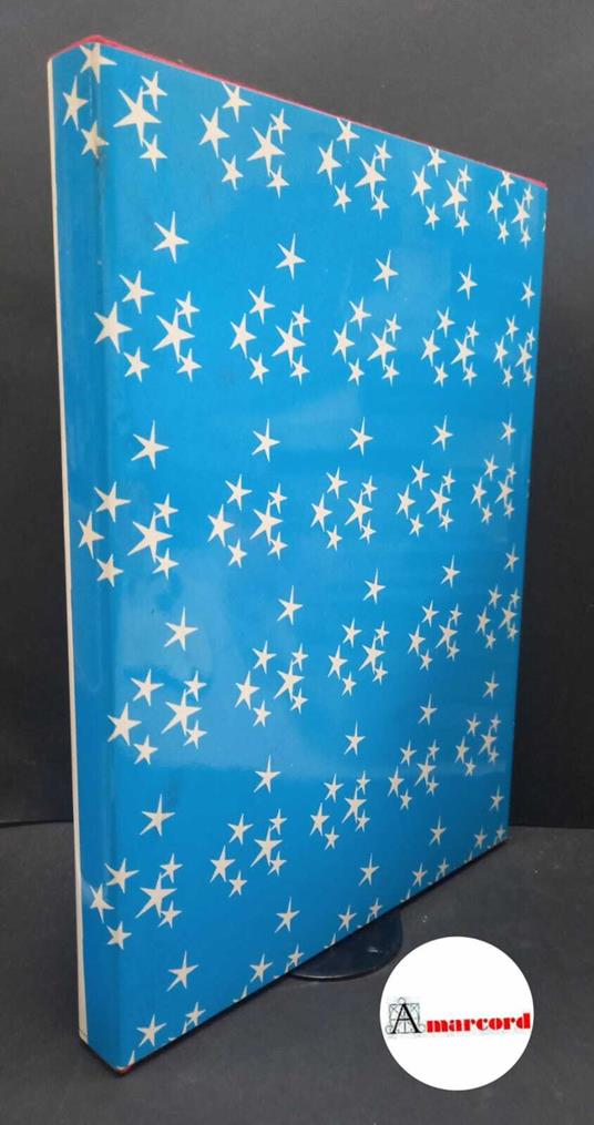 Lafeltrinelli Piaggi Anna. and Lagerfeld Karl. and Lambert Vern. Anna-chronique : un diario di moda. Milano Longanesi 1986