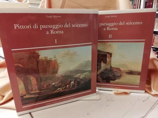 Lafeltrinelli Pittori di Paesaggio Del Seicento a Roma 2 Voll